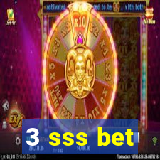 3 sss bet